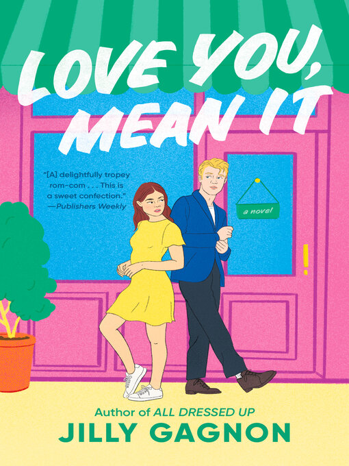 Title details for Love You, Mean It by Jilly Gagnon - Available